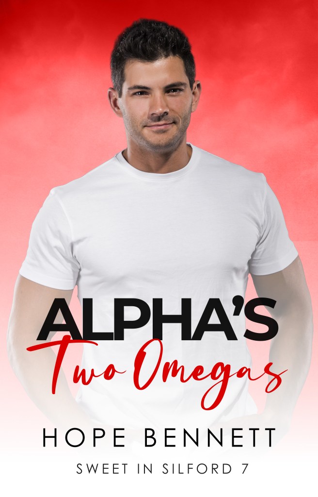 Book cover for Alpha's Two Omegas by Hope Bennett. A handsome white man with dark hair and brown eyes looks into the camera, smiling slightly.